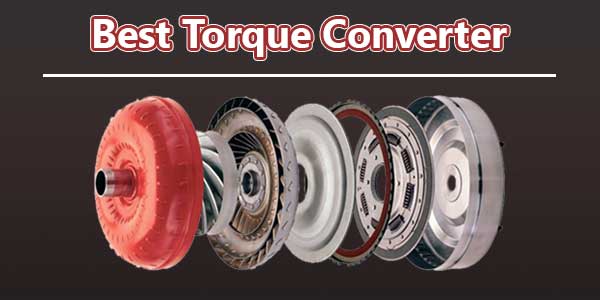 Best Torque Converter